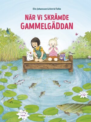 cover image of När vi skrämde gammelgäddan